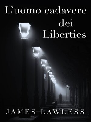 cover image of L'uomo cadavere dei Liberties